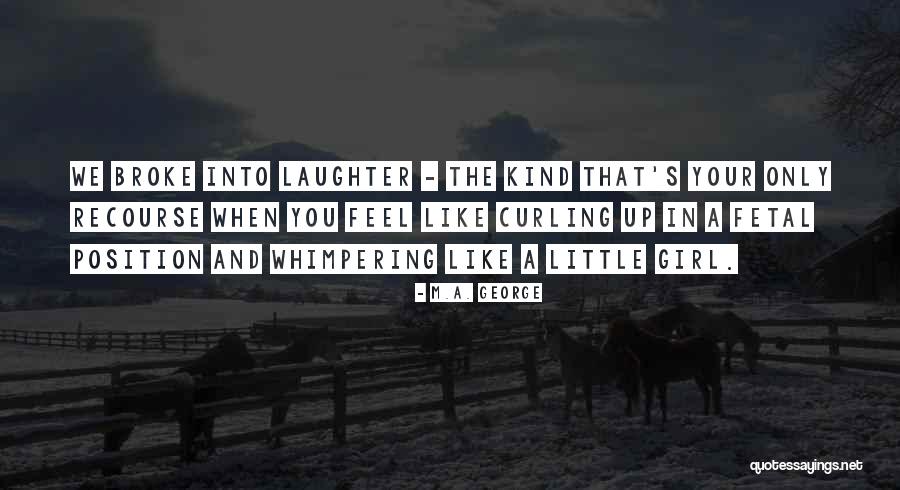 Ditta Meat Quotes By M.A. George Ditta Meat Quotes By M.A. George