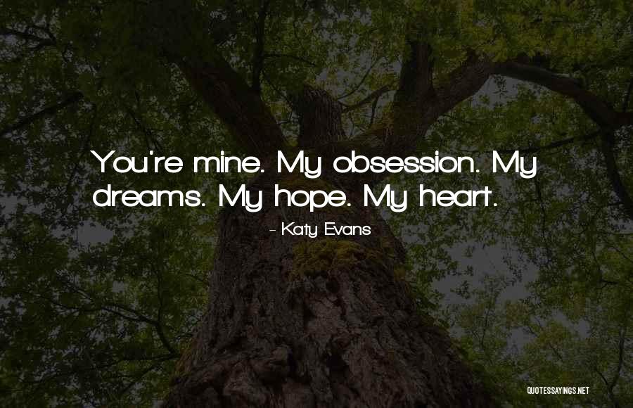 Dittborn Cup Quotes By Katy Evans