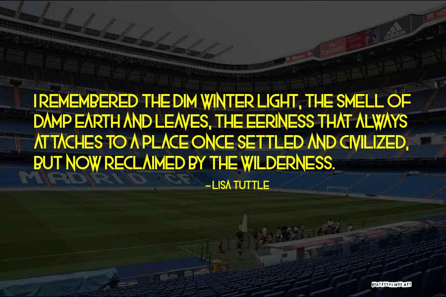 Dittmore Freimuth Quotes By Lisa Tuttle Dittmore Freimuth Quotes By Lisa Tuttle