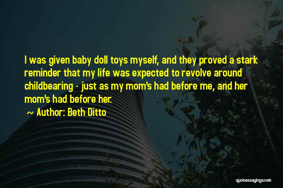 Ditto Quotes By Beth Ditto