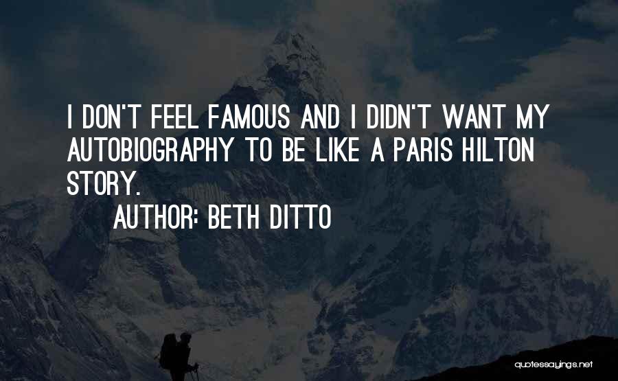 Ditto Quotes By Beth Ditto