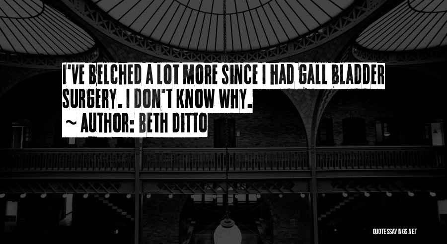 Ditto Quotes By Beth Ditto