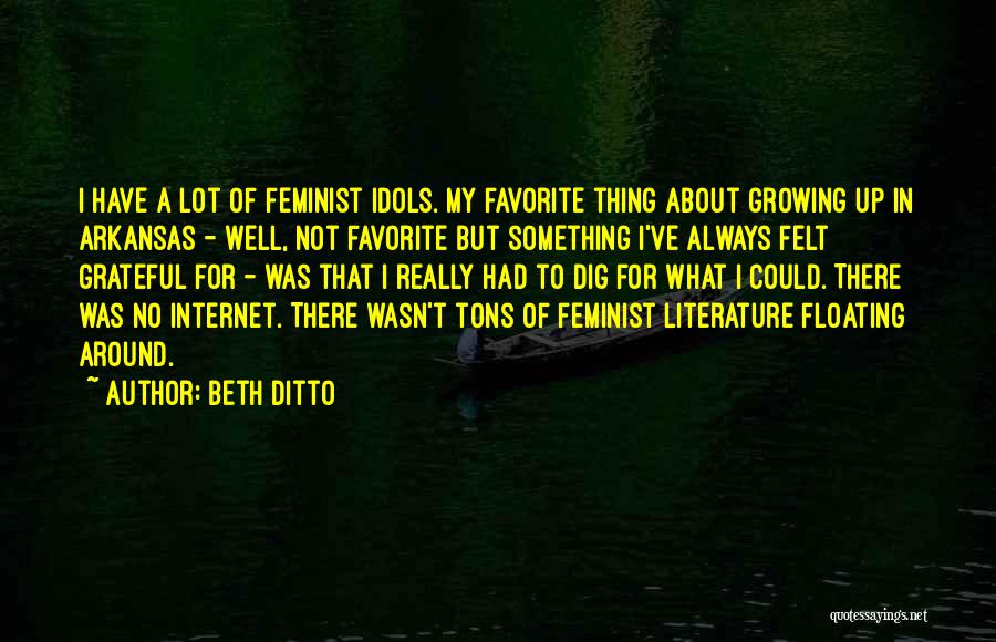 Ditto Quotes By Beth Ditto