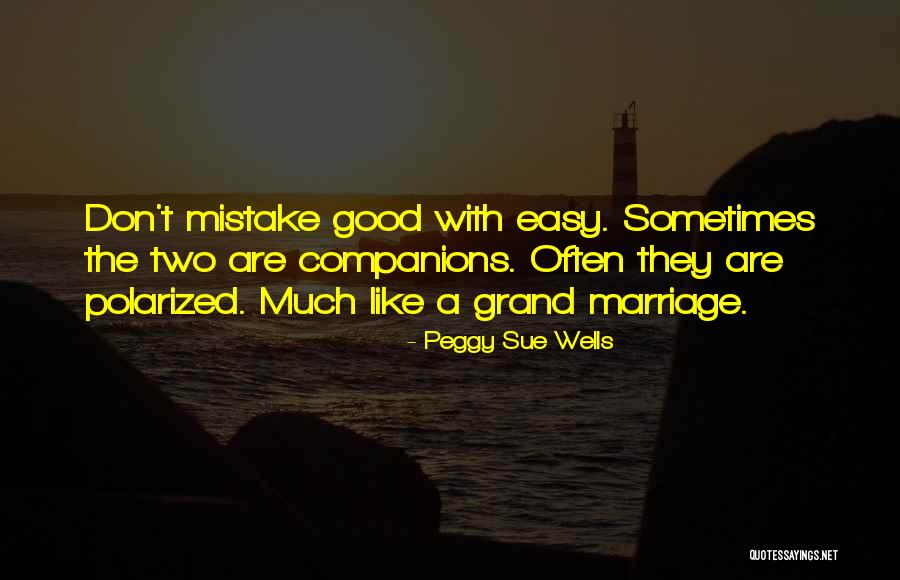 Ditut Quotes By Peggy Sue Wells Ditut Quotes By Peggy Sue Wells
