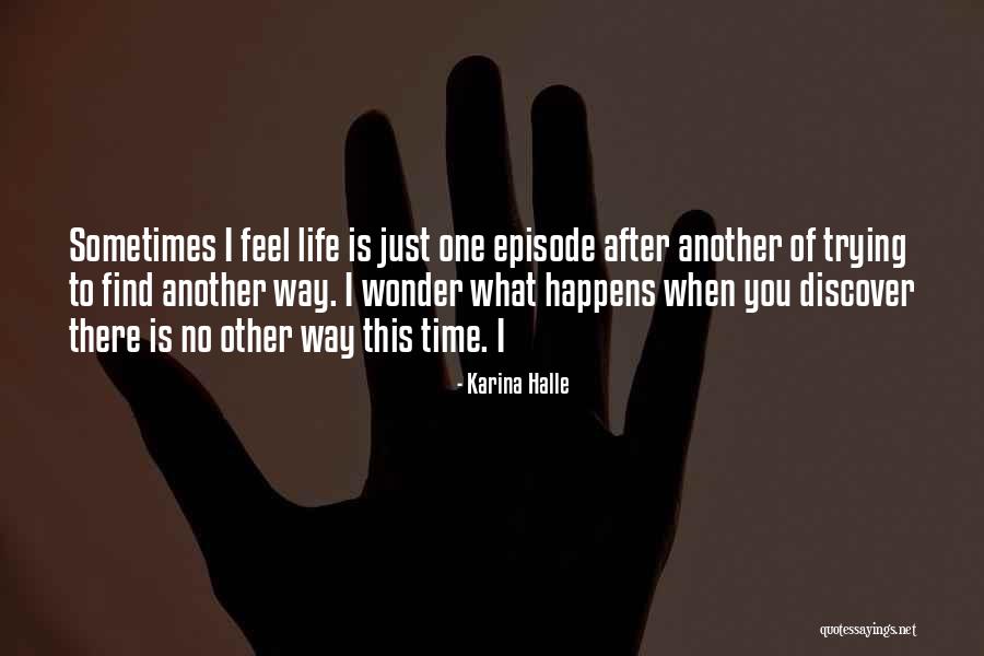 Ditzel Medical Quotes By Karina Halle Ditzel Medical Quotes By Karina Halle