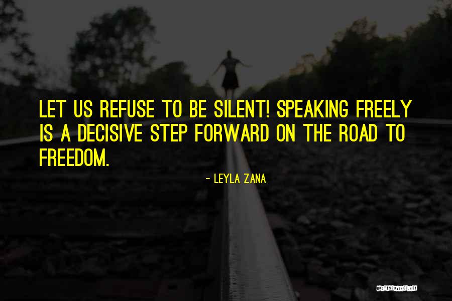 Ditzengoff Quotes By Leyla Zana Ditzengoff Quotes By Leyla Zana