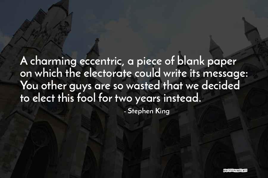 Ditzily Quotes By Stephen King Ditzily Quotes By Stephen King