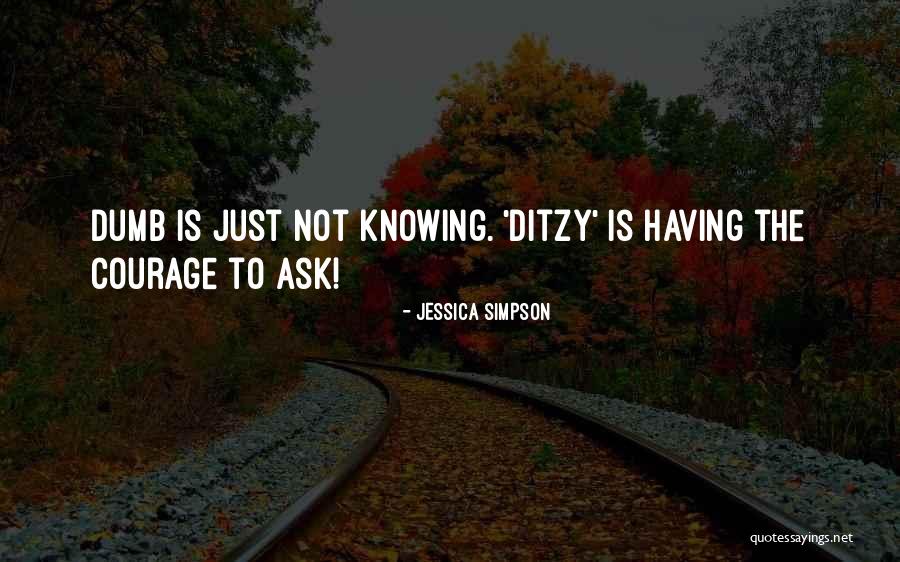 Ditzy Quotes By Jessica Simpson Ditzy Quotes By Jessica Simpson