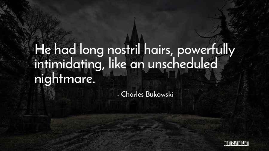 Diurno Significato Quotes By Charles Bukowski
