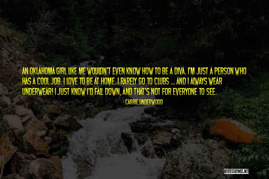 Diva Girl Quotes By Carrie Underwood Diva Girl Quotes By Carrie Underwood