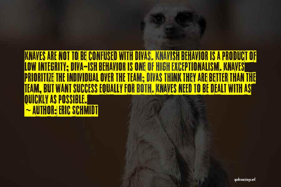 Diva Quotes By Eric Schmidt