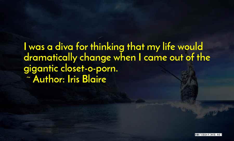Diva Quotes By Iris Blaire