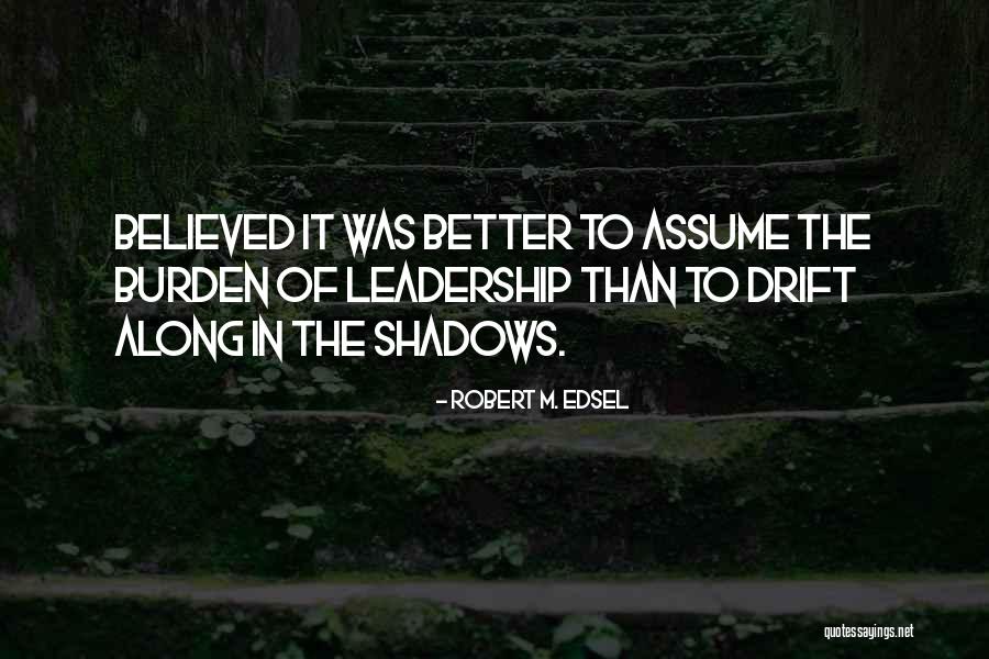 Diva T Shirt Quotes By Robert M. Edsel Diva T Shirt Quotes By Robert M. Edsel