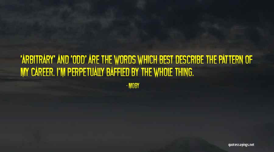 Divaguer In English Quotes By Moby Divaguer In English Quotes By Moby