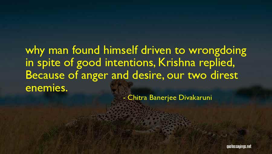 Divakaruni Chitra Quotes By Chitra Banerjee Divakaruni Divakaruni Chitra Quotes By Chitra Banerjee Divakaruni