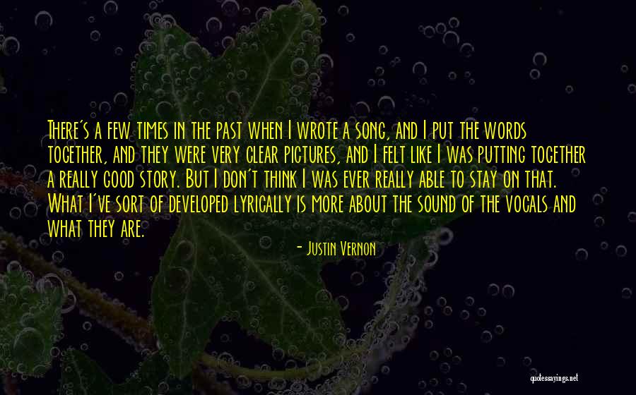 Divakaruni Md Quotes By Justin Vernon Divakaruni Md Quotes By Justin Vernon
