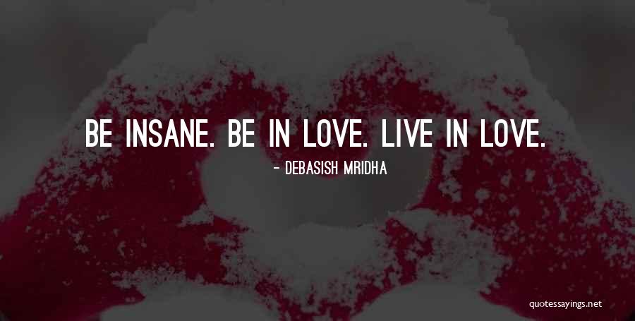 Divar Quotes By Debasish Mridha Divar Quotes By Debasish Mridha