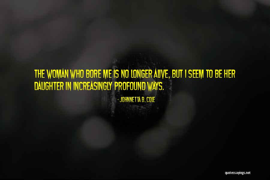Divaris Chirurgien Quotes By Johnnetta B. Cole Divaris Chirurgien Quotes By Johnnetta B. Cole
