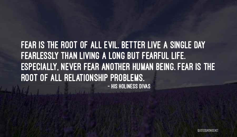 Divas Quotes By His Holiness Divas