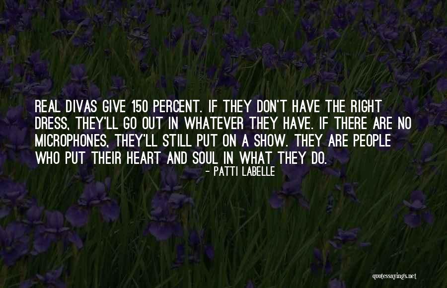 Divas Quotes By Patti LaBelle