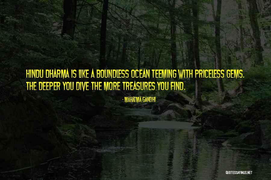 Dive Deeper Quotes By Mahatma Gandhi Dive Deeper Quotes By Mahatma Gandhi