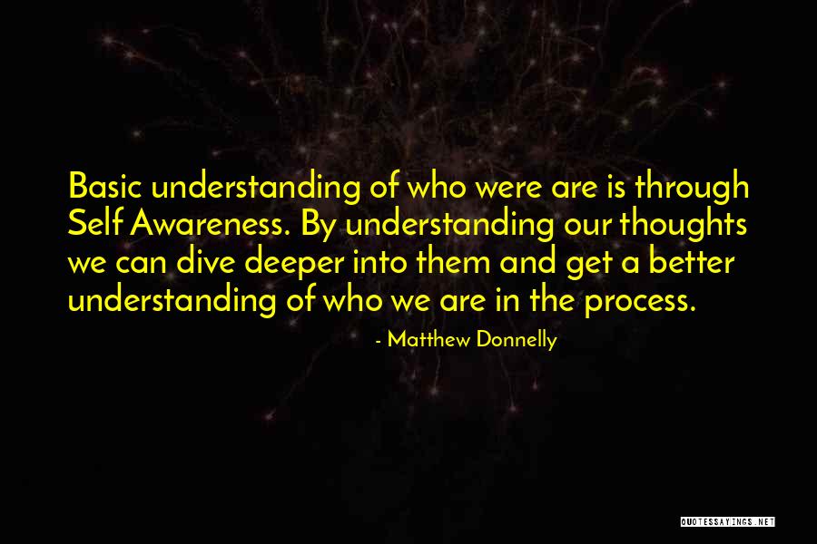 Dive Deeper Quotes By Matthew Donnelly Dive Deeper Quotes By Matthew Donnelly