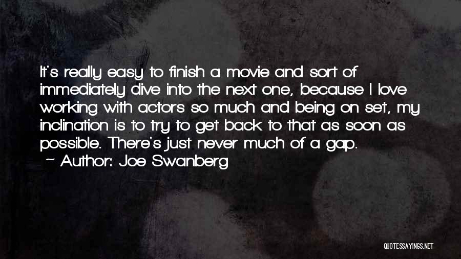 Dive Love Quotes By Joe Swanberg