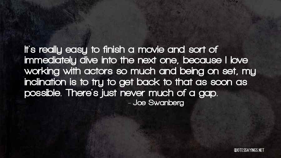 Dive Love Quotes By Joe Swanberg