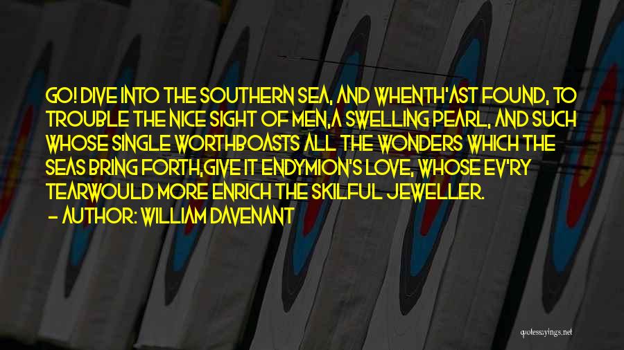 Dive Love Quotes By William Davenant