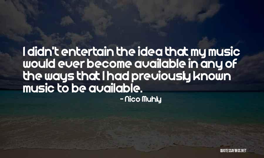 Divelbiss Fredericktown Quotes By Nico Muhly Divelbiss Fredericktown Quotes By Nico Muhly