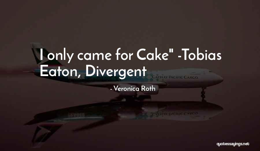 Divergent Dauntless Cake Quotes By Veronica Roth Divergent Dauntless Cake Quotes By Veronica Roth