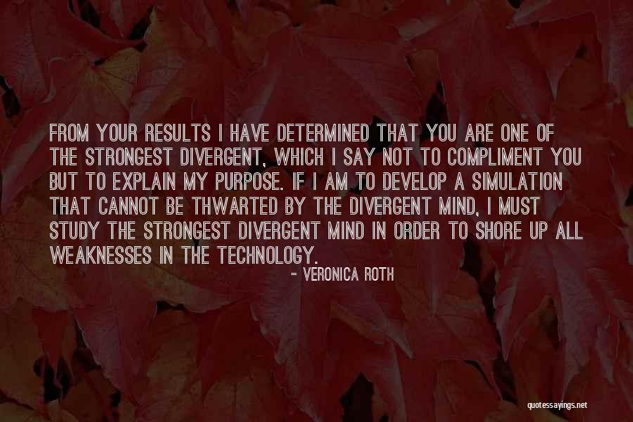 Divergent Mind Quotes By Veronica Roth Divergent Mind Quotes By Veronica Roth