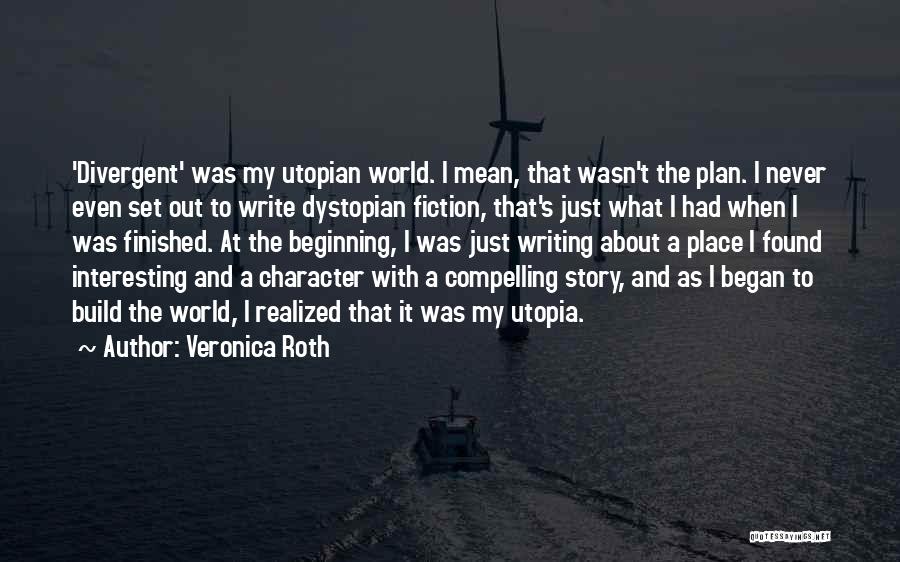 Divergent Quotes By Veronica Roth