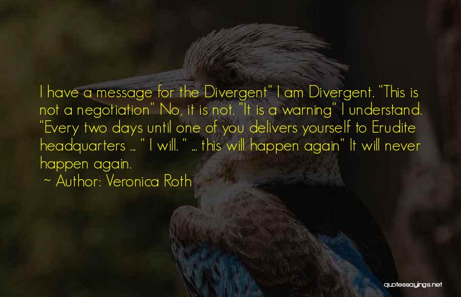 Divergent Quotes By Veronica Roth