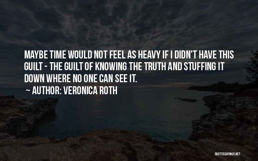 Divergent Series Quotes By Veronica Roth