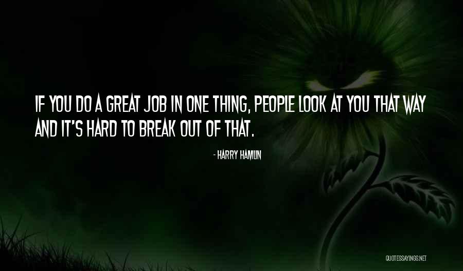 Diverges Quotes By Harry Hamlin Diverges Quotes By Harry Hamlin