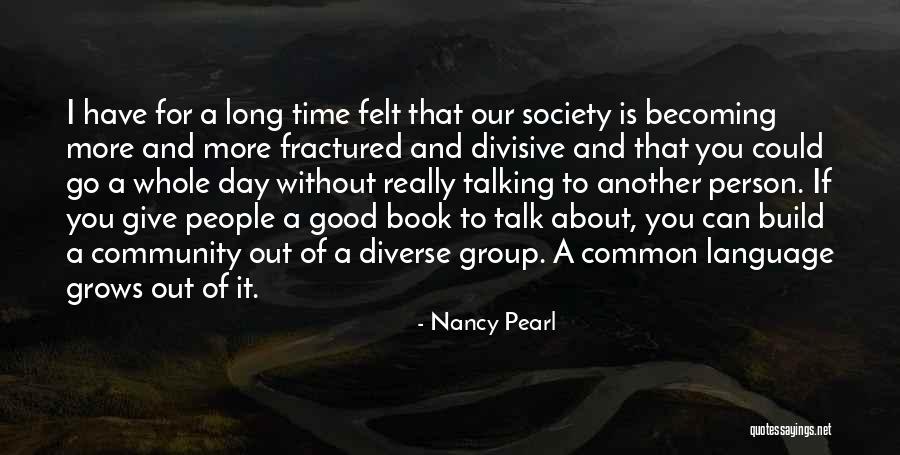 Diverse Language Quotes By Nancy Pearl