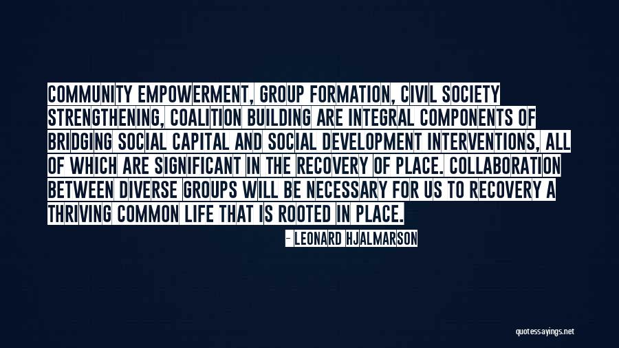 Diverse Society Quotes By Leonard Hjalmarson Diverse Society Quotes By Leonard Hjalmarson