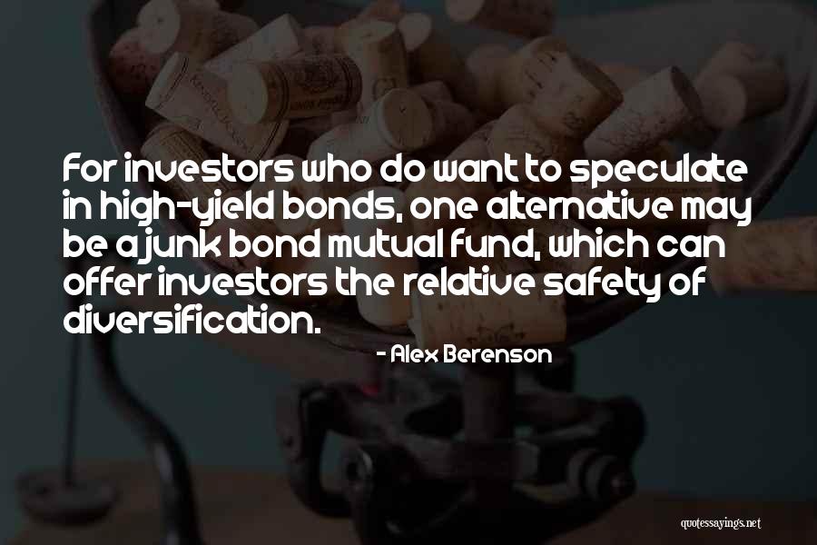 Diversification Quotes By Alex Berenson