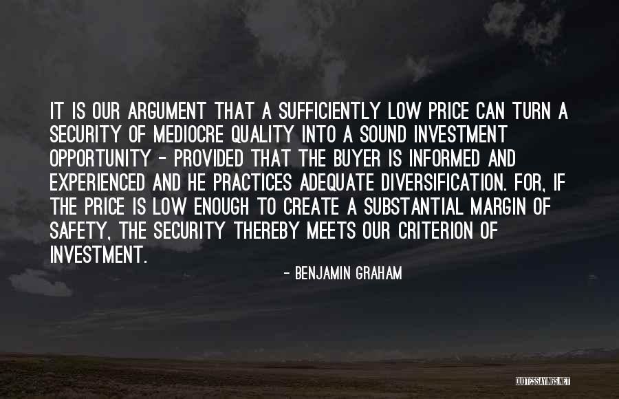 Diversification Quotes By Benjamin Graham