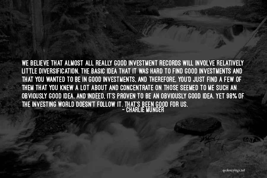 Diversification Quotes By Charlie Munger