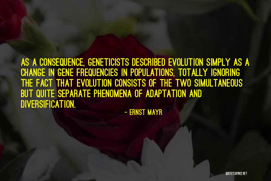 Diversification Quotes By Ernst Mayr