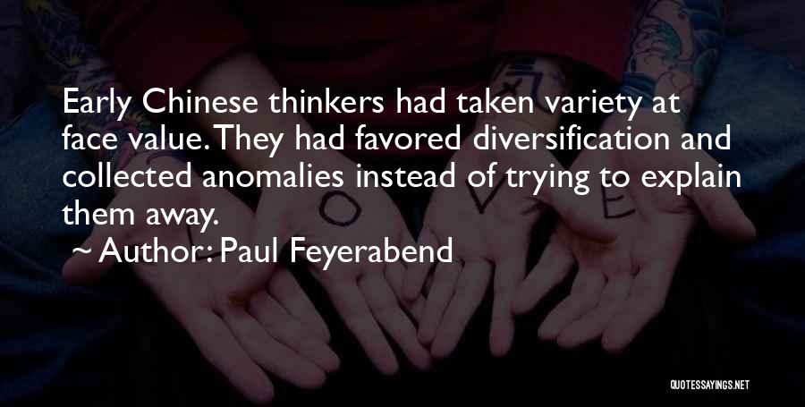 Diversification Quotes By Paul Feyerabend