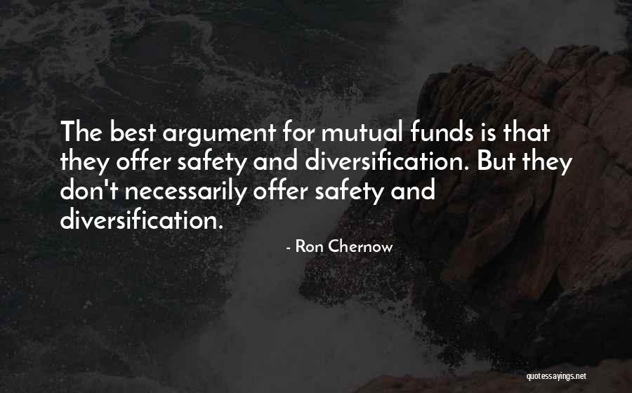 Diversification Quotes By Ron Chernow