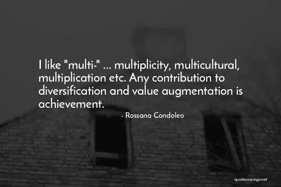 Diversification Quotes By Rossana Condoleo