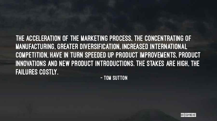 Diversification Quotes By Tom Sutton