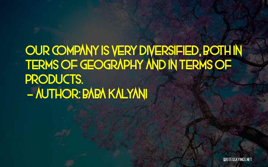 Diversified Quotes By Baba Kalyani