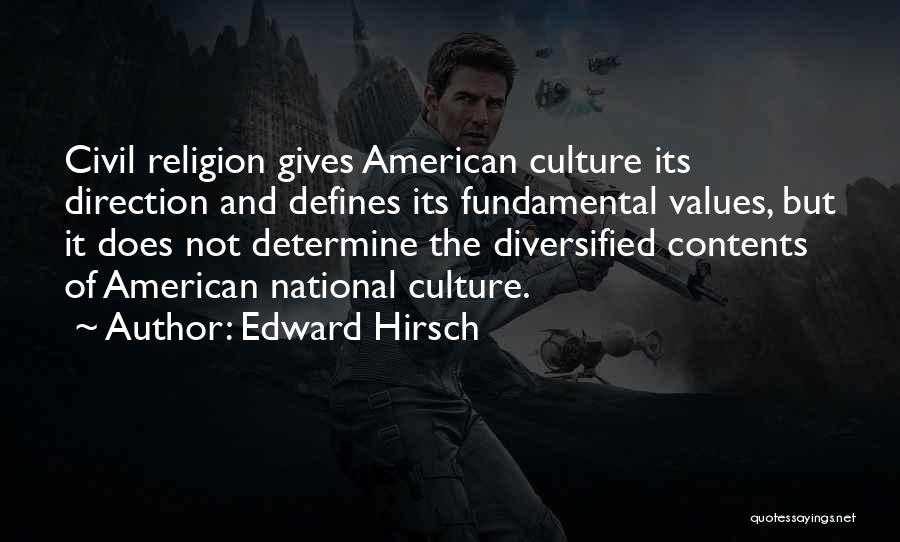 Diversified Quotes By Edward Hirsch