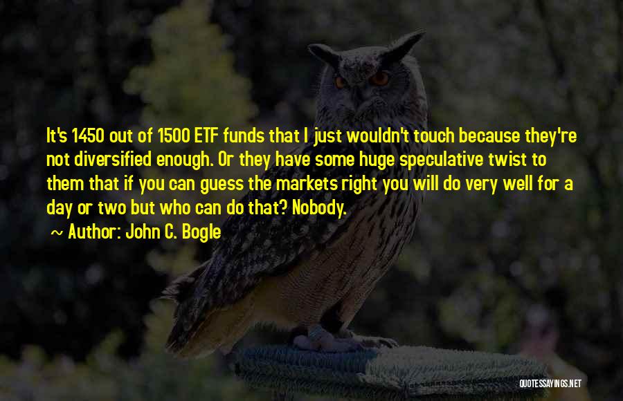 Diversified Quotes By John C. Bogle