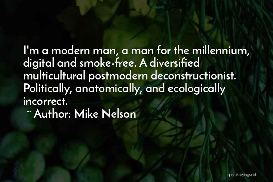 Diversified Quotes By Mike Nelson